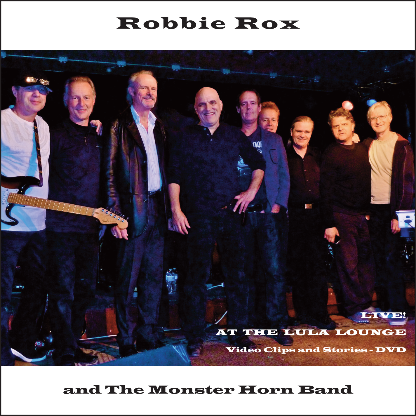Robbie Rox Live at the Lula Lounge DVD